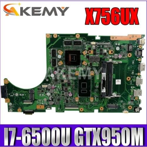 AKemy New! X756UX MAIN_BD./I7-6500U GTX950M-2GB Mainboard For Asus X756U X756UXM K756U X756UB laptop motherboard test ok
