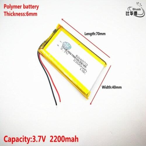 2pcs Liter energy battery Good Qulity 3.7V,2200mAH 604070 Polymer lithium ion / Li-ion battery for tablet pc BANK,GPS,mp3,mp4