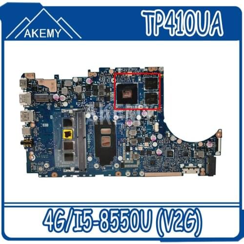 Akemy 90NB0IS0-R00070 Mainboard For ASUS VivoBook Flip 14 TP410UR TP410UF TP410U TP410UA Laotop Motherboard 4G/I7-8550U (V2G)