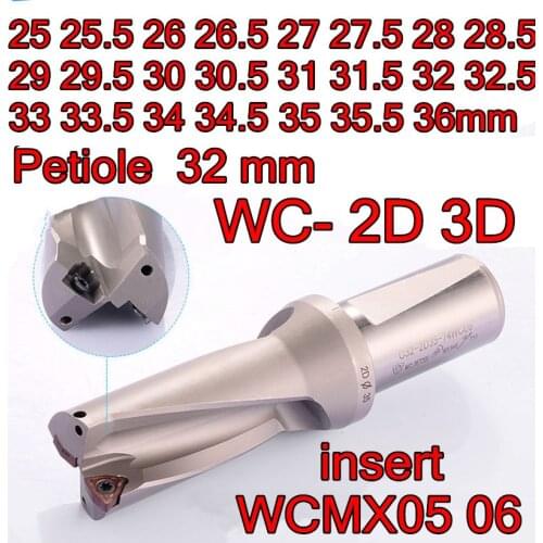 WC-2D 3D U drill 25 25.5 26 26.5 27 27.5 28 28.5 29 29.5 30 30.5 31 31.5 32 32.5 33 33.5 34 34.5 35 35.5 36mm insert WCMX05 06