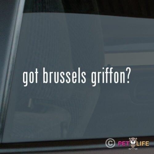 Got Brussels Griffon Sticker Die Cut Vinyl - #2 bruxellois window decal