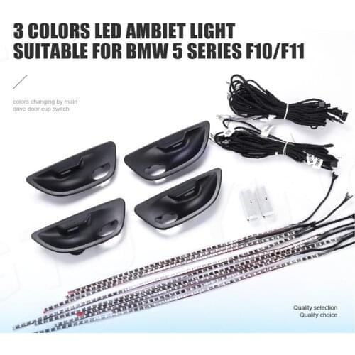For BMW F10 / F11 Upgrade 3 Colors Interior led Ambient Atmosphere Lamp Light Stripes