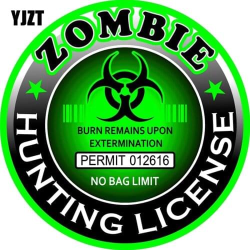 YJZT 15x15cm ZOMBIE Hunting License Round Decals Fashion Car-styling Motorcycle Car Stickers C1-8101