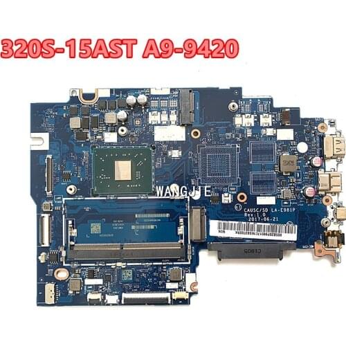 For Lenovo ideapad 320S-15AST Laptop Motherboard A9-9420CPU 5B20P99017 CAUSC/SD LA-E981P 100% working