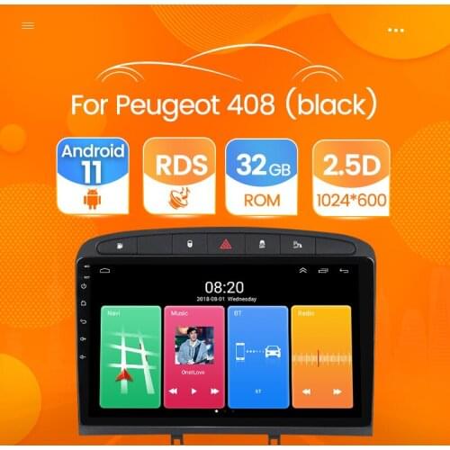 Android 11 Car Radio Multimedia Video Player for 2010-2015 2016 PEUGEOT 308 408 Gps Navigation 2+32G Car Stereo Unit 2Din No Dvd