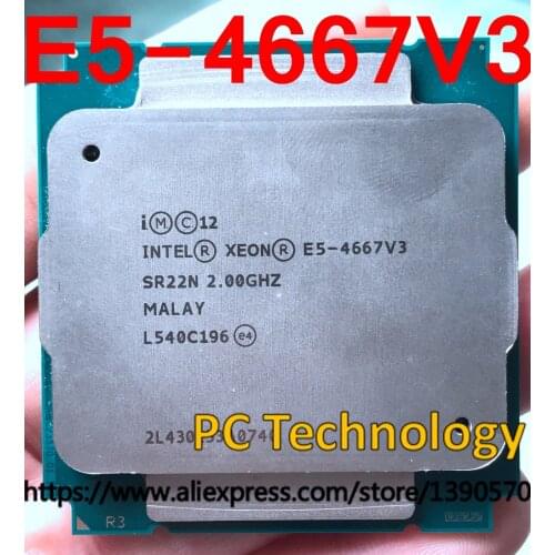 Original Intel Xeon cpu E5 V3 QS E5 4667V3 CPU 2.00GHz 40MB 16-Cores E5-4667V3 processor E5-4667 V3 free shipping E5 4667 v3