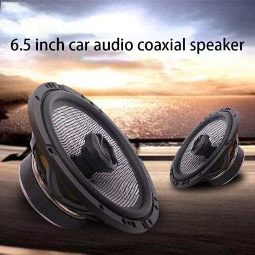 120W 4 ohm 6.5 inch speaker car speaker car rear door audio speaker car coaxial speaker 165AC modified car door speaker