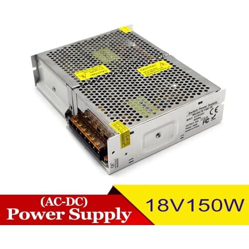 Variable 150W 18V DC Power Supply Switch Driver Transformers 220V 110V AC DC18V SMPS for CCTV Camera Stpper CNC Lighting