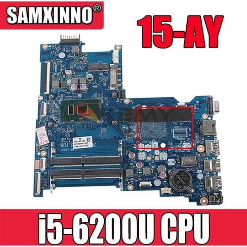 For Hp 250 G5 15-AY Laptop Motherboard 858581-601 858581-001 BDL50 LA-D704P With i5-6200u CPU DDR4 100% Tested Fast Ship