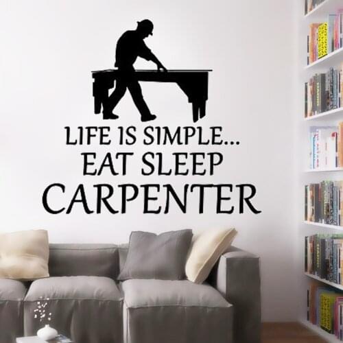 Life Is Simple Eat Sleep Carpenter Quotes Wall Stickers Wallpaper Vinyl Home Décor Art Removable Decal Decoration Poster DW8874
