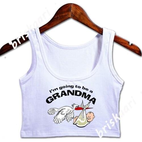 Im Going To Be A Grandma Crop Top Women Comical Gift Customize Normal Plus Size 5xl Trend Summer Tops Vest