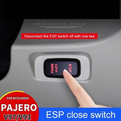 For Mitsubishi Pajero Wheel Anti-Skid System Modification V97 V93 V87 ESP Close Switch Pajero Off-Road Non-Slip Accessories
