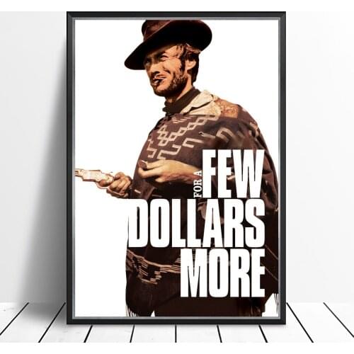For A Few Dollars More (1965) Poster Spaghetti Western Film Walt Clint Eastwood Lee Van Cleef Print Art Gift