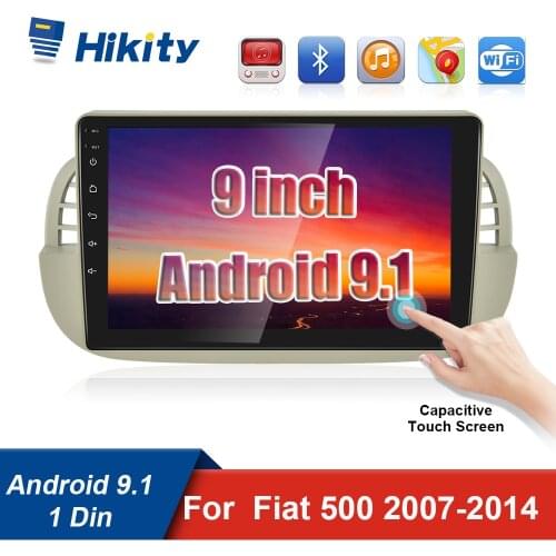 Hikity Android 9.1 Car GPS Radio Player Radio 9 inch Car Video Players For Fiat 500 2007 2008 2009 2010 2011