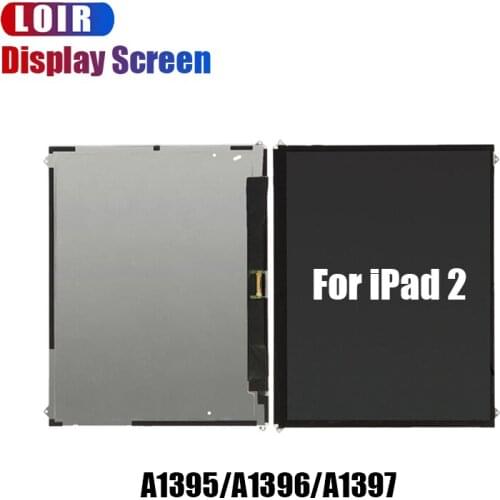 For iPad 2 LCD A1395 A1396 A1397 A1396 LCD screen change(replacement display without touch)