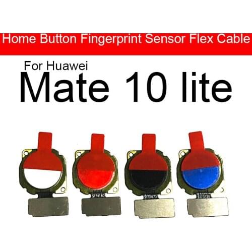 Home Button Fingerprint Sensor Flex Cable For Huawei Mate 10 Lite Menu Return Touch Sensor Flex Ribbon Replacement Repair Parts