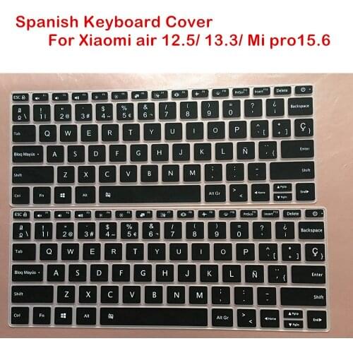 Spanish Silicone Keyboard Cover For Xiaomi Mi Air 12.5 13.3 Inch Mibook Pro 15.6 Laptop Notebook Skin Protector film 13 15