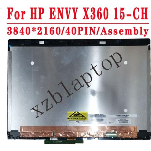 15.6 inch UHD 3840*2160LCD screen assembly or Upper part For HP Spectre X360 15-CH 15-CH011DX 15-CH011NR L15596-001 NV156QUM-N72