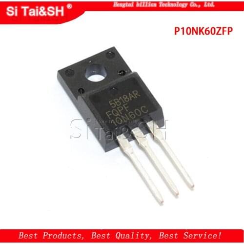 10PCS P10NK60ZFP FQPF10N60C SSS10N60A 10N60 600V 9.5A TO-220F LCD FET