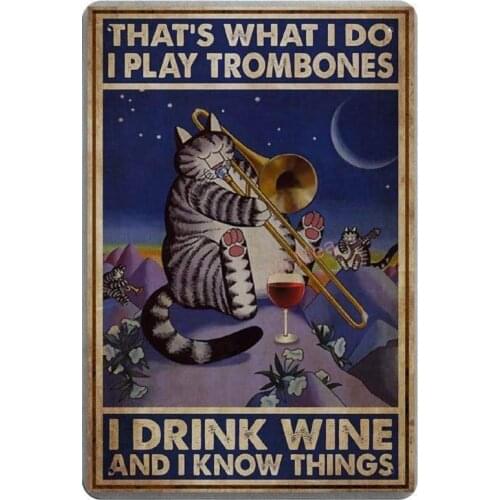 That&Rsquo;S What I Do I Play Trombones Retro Metal Tin Sign Plaque Poster Wall Decor Art Shabby Chic Gift
