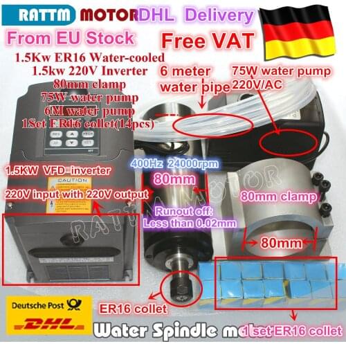 DE free VAT 1.5KW ER16 Water Cooled Spindle Motor & 1.5kw Interver 220V& ER16 collet set& 80mm Clamp & 75W Water Pump & pipes