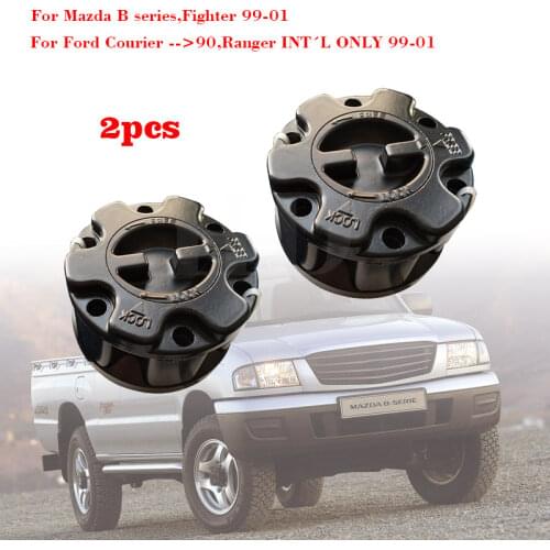 2pcs Free Wheel Hubs For Mazda B series Fighter 99-01Ford Courier - 90 Ranger INT L ONLY 99-01 S234-33-205C