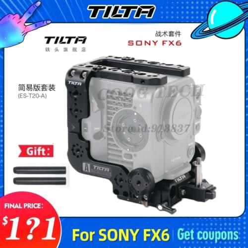 TILTA ES-T20-A newest Tactical kits Cinema Rig camera cage for SONY FX6 with top plate ES-T20-MTP and Baseplate ES-T20-QRBP