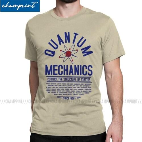Mens Quantum Mechanics T Shirt Physics Science Physical Geek Nerd Clothes Funny Short Sleeve O Neck Tees Original T-Shirt