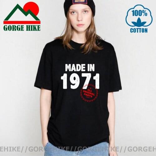 Made In 1971 All Original Parts Birthday TShirt Anniversary Novelty T Shirt for woman fit Short Sleeves Clothes Tee Shirt Cotton