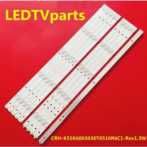 LED Backlight strip 10 lamp For CRH-K55K6003030T0510R6C1 K55K6003030T0510L6C1 ZX55ZC332M10A0A4 ZX55ZC332M10A0V2-K600 RTU5540