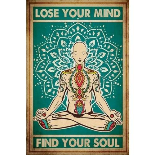Yoga Art Lose Your Mind Find Your Soul In Peace Art Film Print Silk Poster for Your Home Wall Decor 24x36inch