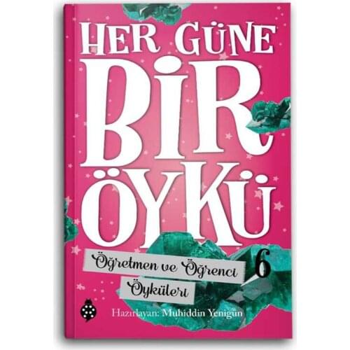 Each Day A Story 6-Teacher and Student Stories