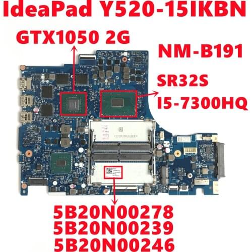 5B20N00278 5B20N00239 5B20N00246 For Lenovo IdeaPad Y520-15IKBN Laptop Motherboard DY512 NM-B191 W/ I5-7300HQ N17P-G0-A1 Test OK