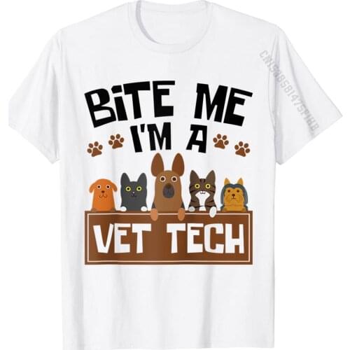 Bite Me I'm A Vet Tech Funny Veterinary Technician Raglan Baseball Tee Party Tops T Shirt Cotton Men T Shirt Party Dominant