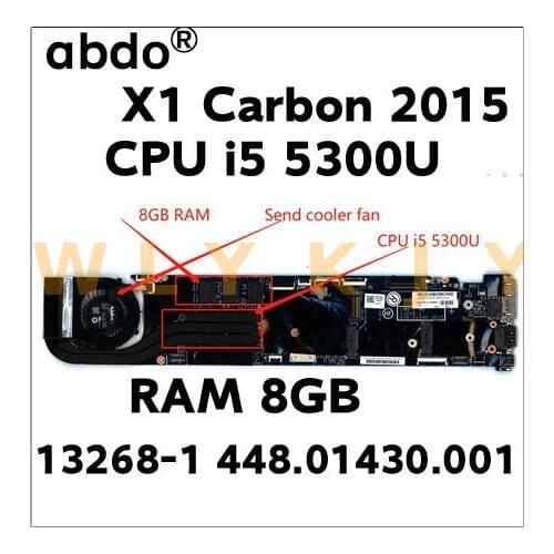 For Lenovo X1 Carbon 2015 notebook motherboard 13268-1 448.01430.001 FRU 00HT359 CPU i5 5300U RAM 8GB tested 100% working