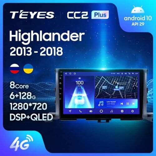 TEYES CC2L CC2 Plus For Toyota Highlander 3 XU50 2013 - 2018 Car Radio Multimedia Video Player Navigation GPS No 2din 2 din dvd