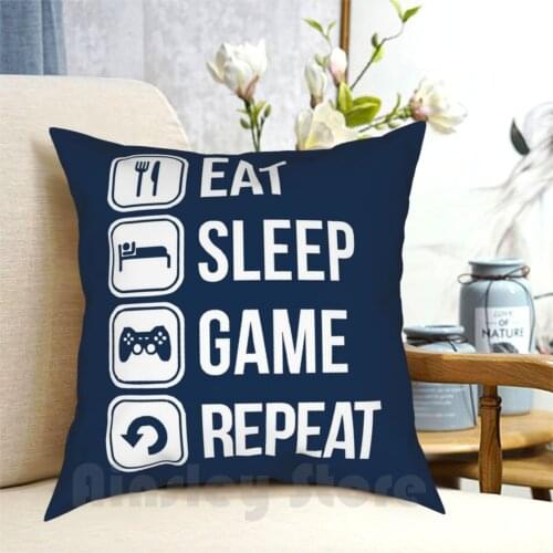 Eat , Sleep , Game , Repeat Pillow Case Printed Home Soft DIY Pillow cover Eat Sleep Game Repeat Gamers Video Games Xbox