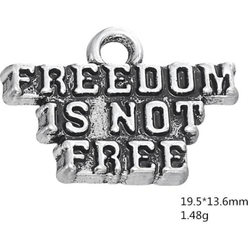 2021 NEW Hand-made Word Freedom Is Not Free Accessory Charm Jewelry charms for bracelets