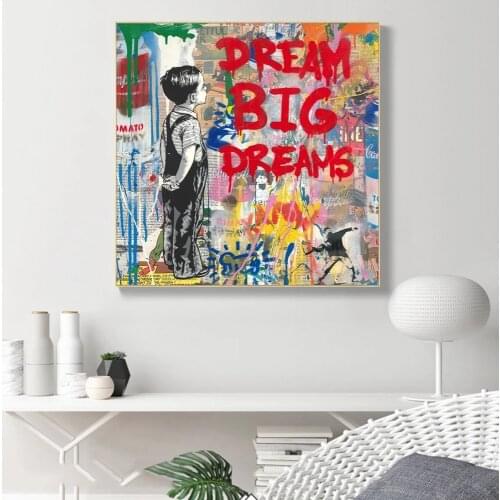 Dream Big Dreams Graffiti Art Canvas Paintings On The Wall Art Posters And Prints Modern Street Art Pictures Home Decoration