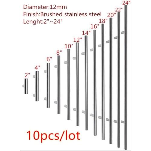 10pcs/lot Diameter 12mmStainless Steel Kitchen Door Cabinet T Bar Handle Pull Knob 2" ~ 24