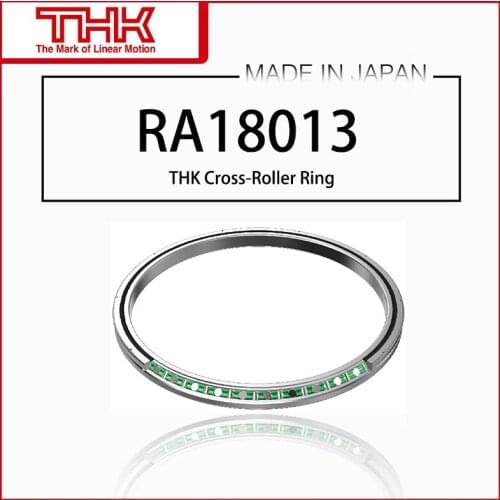 Original New THK Cross Roller Ring Inner Ring Rotation RA 18013 RA18013 RA18013UUCC0 RA18013UUC0 RA18013C RA18013CUU C0