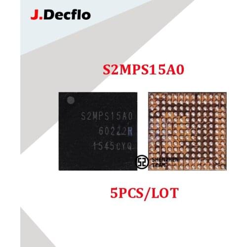 JDecflo 5pcs/lot PMIC S2MPS15A0 For Power IC Samsung S6 NOTE5 G9200 G9250 N920 G920 G928 Integrated Circuits Replacement Parts