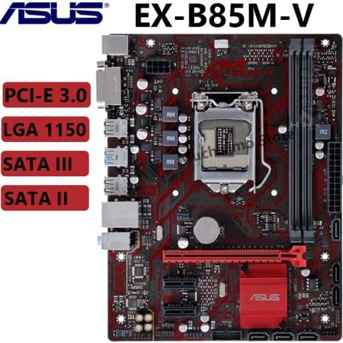 Asus EX-B85M-V Socket LGA 1150 Desktop 100% Original Motherboard i7 i5 i3 DDR3 SATA3 USB3.0 PCI-E 3.0 Mainboard PC Micro ATX