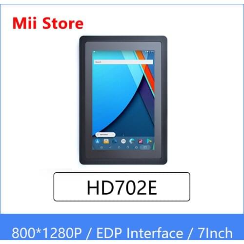 HD702E 7inch eDP LCD Display with Cap-Touch for NanoPC T4 800*1280p