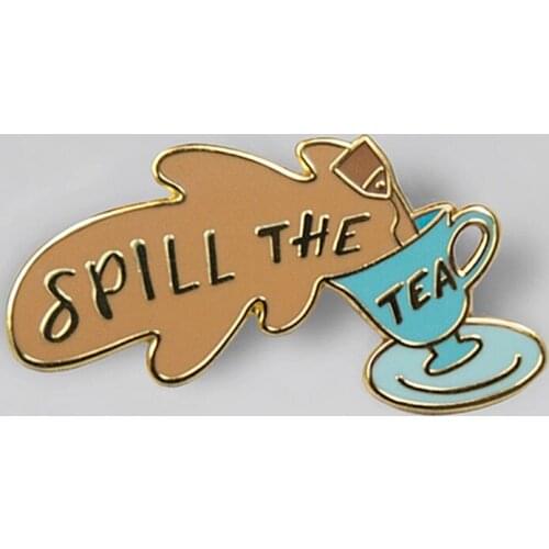 Spill The Tea Milk Tea Cup Enamel Brooch Pin Backpack Hat Bag Collar Lapel Pins Badges Women Mens Fashion Jewelry Accessories