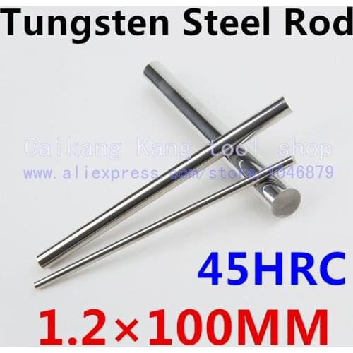 New 1.2*100mm Head: 1.2mm High levels High purity Tungsten steel rod Tungsten Bars Cutting Hardness: 45HRC 1.2*100mm