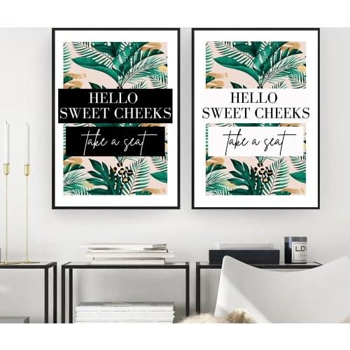 Green Gold Leaf Posters and Prints Toilet Sign Hello Sweet Cheeks Have A Seat Quote Canvas Painting Wall Picture for Living Room