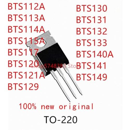 10PCS BTS112A BTS113A BTS114A BTS115A BTS117 BTS120 BTS121A BTS129 BTS130 BTS131 BTS132 BTS133 BTS140A BTS141 BTS149 TO-220