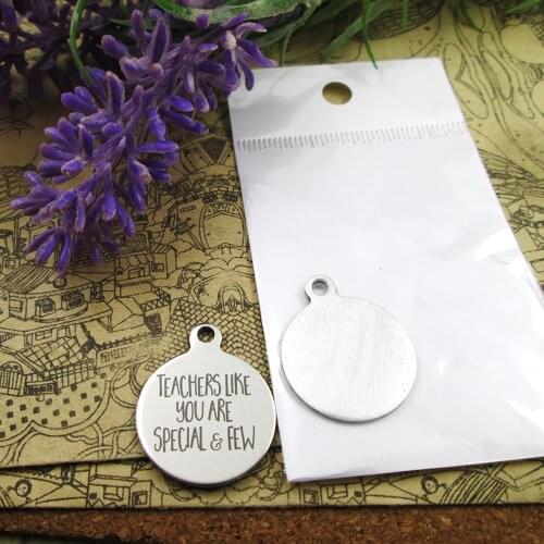 20pcs--"teachers like you are special and few"stainless steel charms more style for choosing DIY Charms pendants for necklace