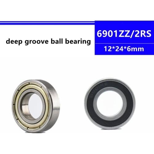 50pcs 6901ZZ 6901-2RS deep groove ball bearing 12x24x6 miniature ball bearing 12*24*6 mm 6901-2Z 6901Z 6901RS 6901